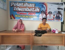 Desa Pulau Busuk adakan Pelatihan Membatik dalam Rangka Pemberdayaan Masyarakat