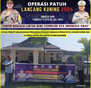 Satgas Preemtif Polres Kuansing Gelar Pemasangan Spanduk Himbauan Operasi Patuh Lancang Kuning 2024