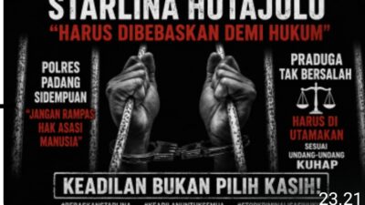 Tersangka Starlina Hutajulu Harus dibebaskan Demi Hukum”