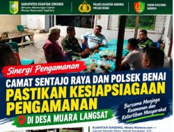 Camat Sentajo Raya dan Kapolsek Benai Pastikan Kesiapsiagaan Pengamanan di Desa Muara Langsat