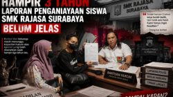 Unit PPA Polrestabes Surabaya Dinilai Gagal Lindungi Anak, Kasus SMK Rajasa 3 Tahun Mangkrak Tak Jelas proses nya