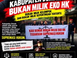 Setop Menghakimi! Pernyataan Tegas: Demak Milik Rakyat, Hukum Harus Jadi Panglima