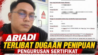 Dugaan Penipuan Sertifikat Tanah di Surabaya: Korban Rugi Ratusan Juta, Terduga Pelaku Menghilang